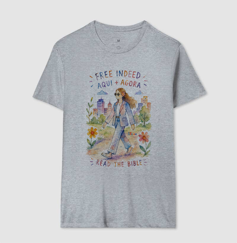 Camiseta Girls Free Indeed Aqui e Agora – Coleção Aquarela Tio Kingdom