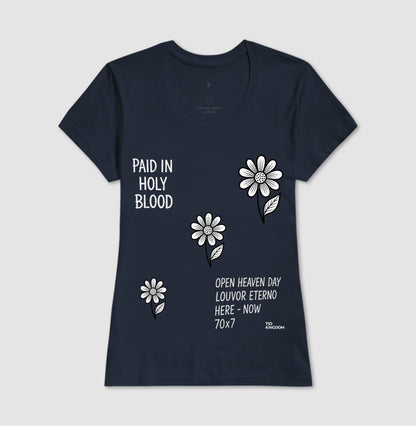 CAMISETA FEMININA GOSPEL CRISTÃ PAID IN HOLY BLOOD