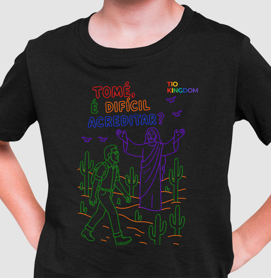 CAMISETA INFANTIL GOSPEL TOMÉ E JESUS KINGDOM VIBES