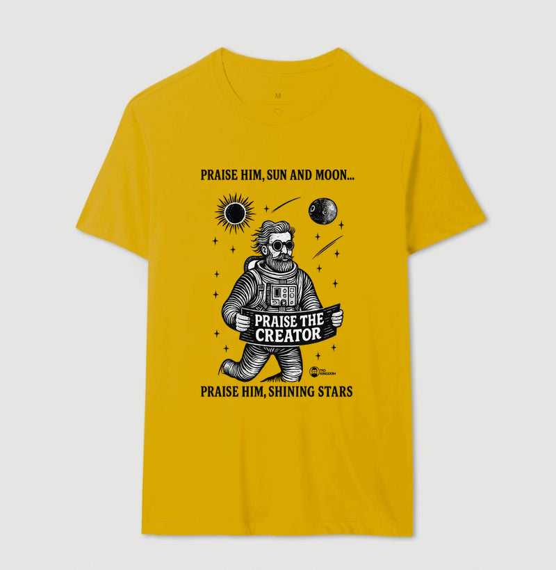 CAMISETA PRAISE THE CREATOR (LOUVE O CRIADOR)