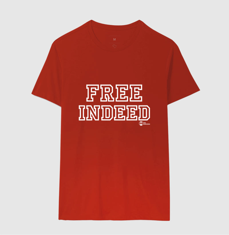CAMISETA UNISSEX FREE INDEED (REALMENTE LIVRES)