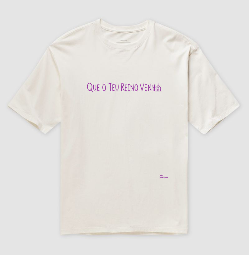 Oversized Teu Reino Venha - Minimalista