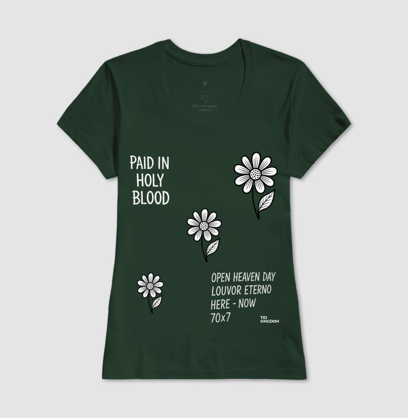 CAMISETA FEMININA GOSPEL CRISTÃ PAID IN HOLY BLOOD