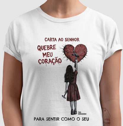 CAMISETA GOSPEL CARTA AO SENHOR - CORAÇÃO QUEBRADO