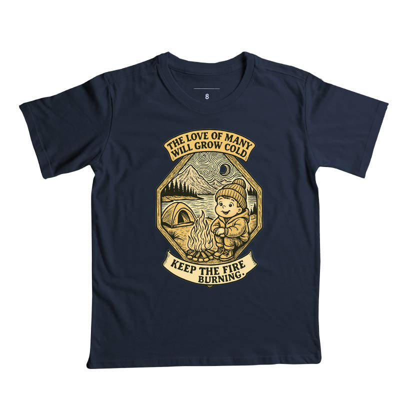 CAMISETA INFANTIL KEEP THE FIRE BURNING