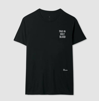 CAMISETA GOSPEL CRISTÃ PAID IN HOLY BLOOD