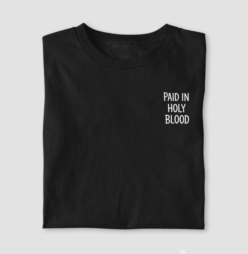 CAMISETA GOSPEL CRISTÃ PAID IN HOLY BLOOD