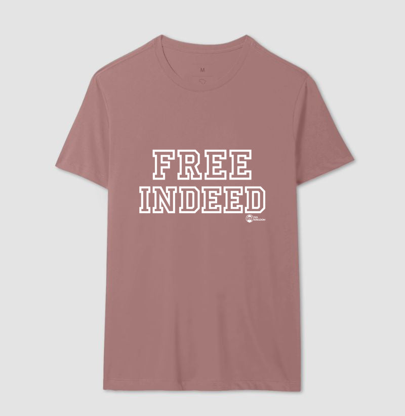 CAMISETA UNISSEX FREE INDEED (REALMENTE LIVRES)