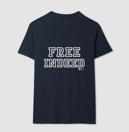 CAMISETA UNISSEX FREE INDEED (REALMENTE LIVRES)