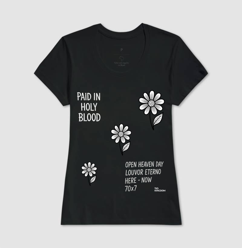 CAMISETA FEMININA GOSPEL CRISTÃ PAID IN HOLY BLOOD