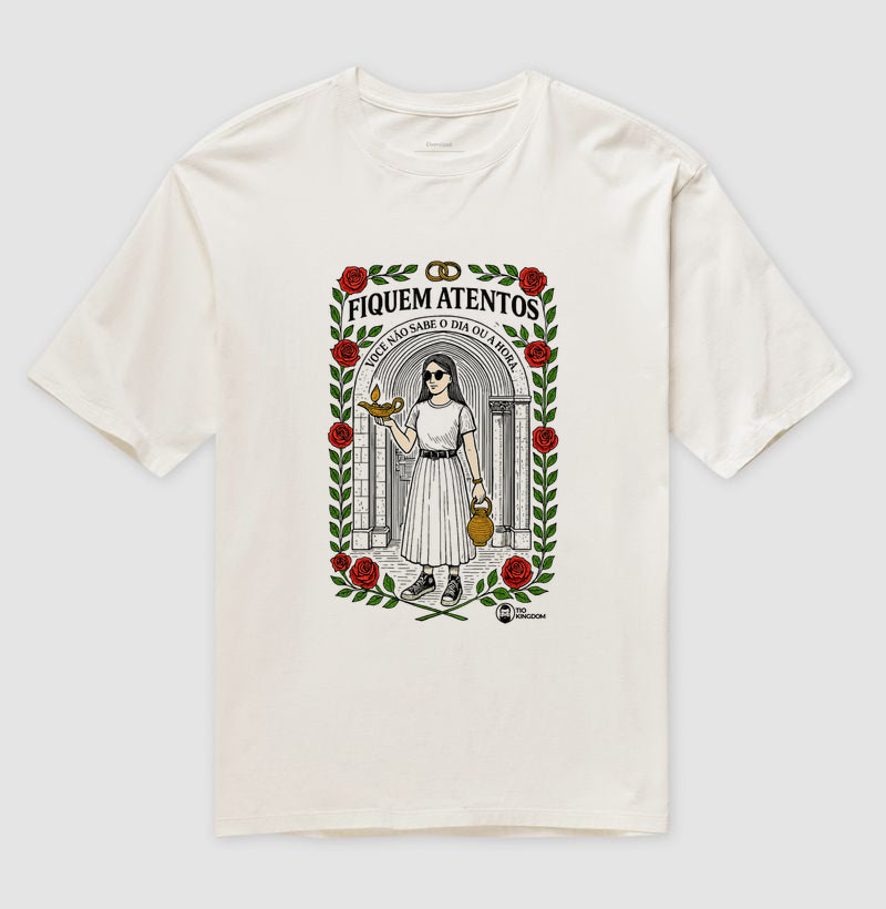 CAMISETA GOSPEL OVERSIZED FIQUEM ATENTOS