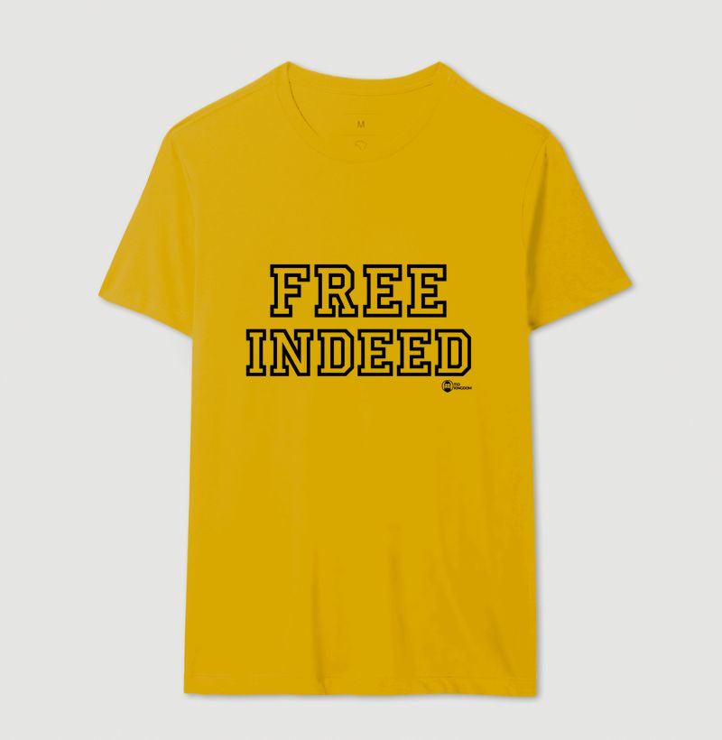 CAMISETA UNISSEX FREE INDEED (REALMENTE LIVRES)