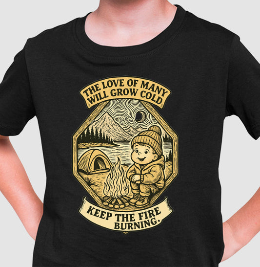 CAMISETA INFANTIL KEEP THE FIRE BURNING