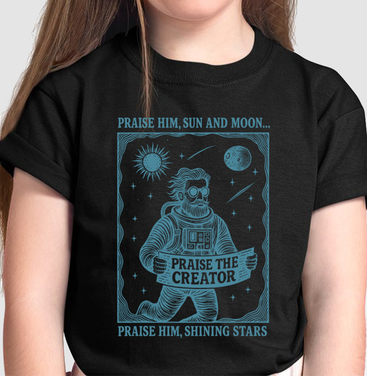 CAMISETA INFANTIL PRAISE THE CREATOR