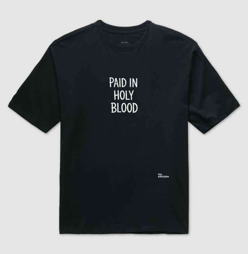 CAMISETA OVERSIZED GOSPEL CRISTÃ PAID IN HOLY BLOOD