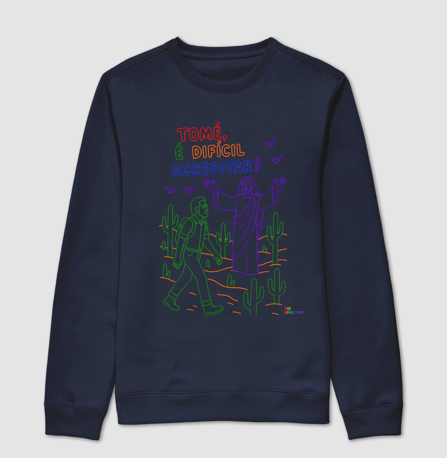 BLUSA GOSPEL TOMÉ E JESUS KINGDOM VIBES