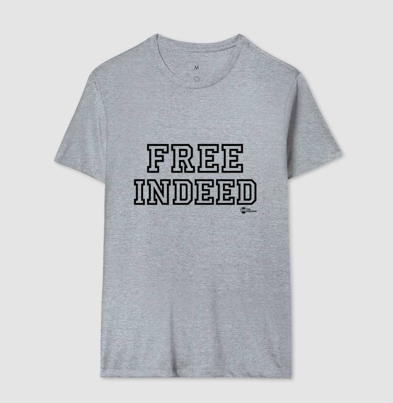 CAMISETA UNISSEX FREE INDEED (REALMENTE LIVRES)