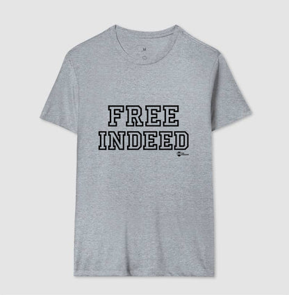 CAMISETA UNISSEX FREE INDEED (REALMENTE LIVRES)