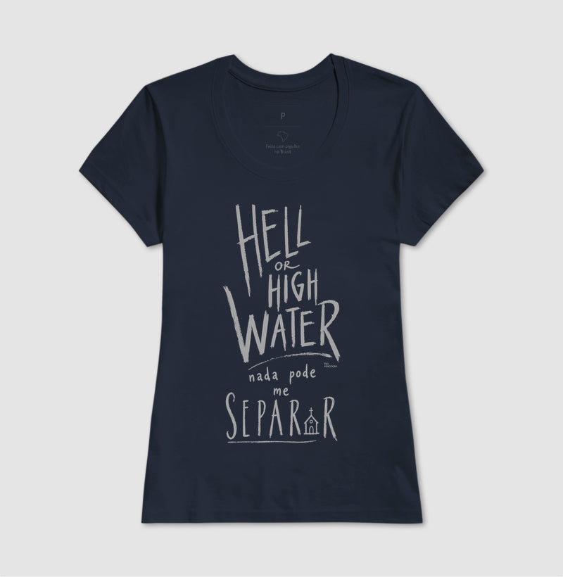 Camiseta Nada Pode Me Separar