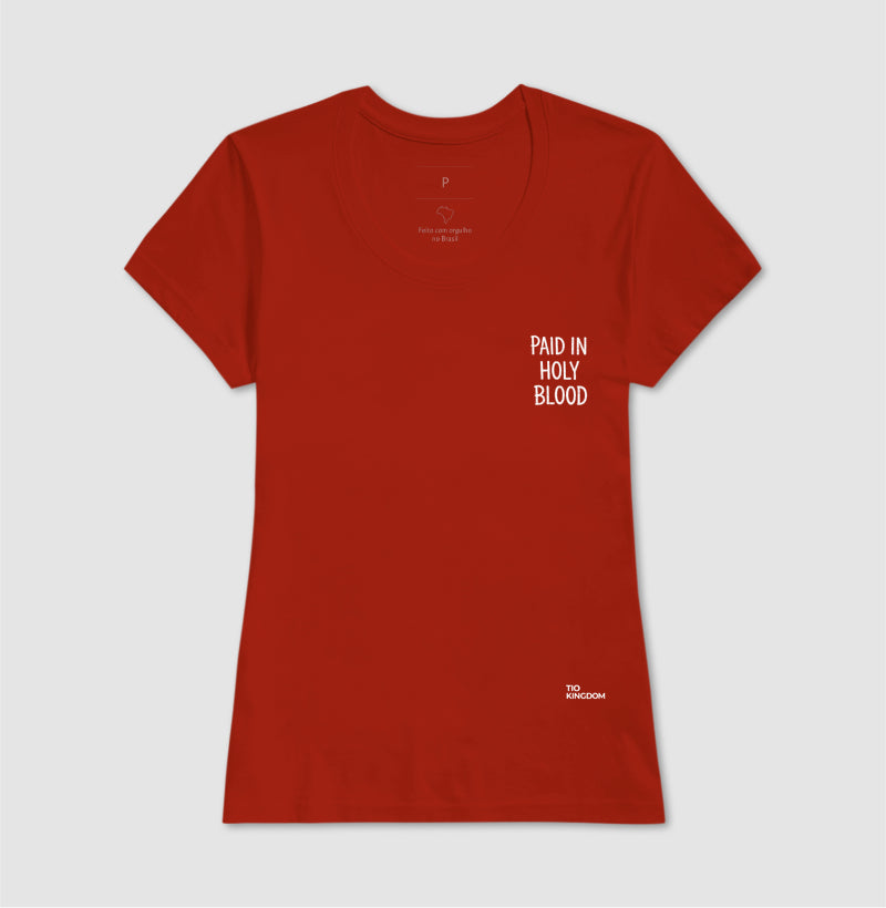 CAMISETA GOSPEL CRISTÃ PAID IN HOLY BLOOD