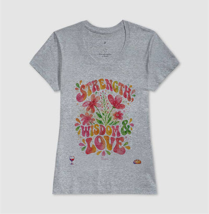 Camiseta Girls Força, Sabedoria & Amor – Coleção Aquarela