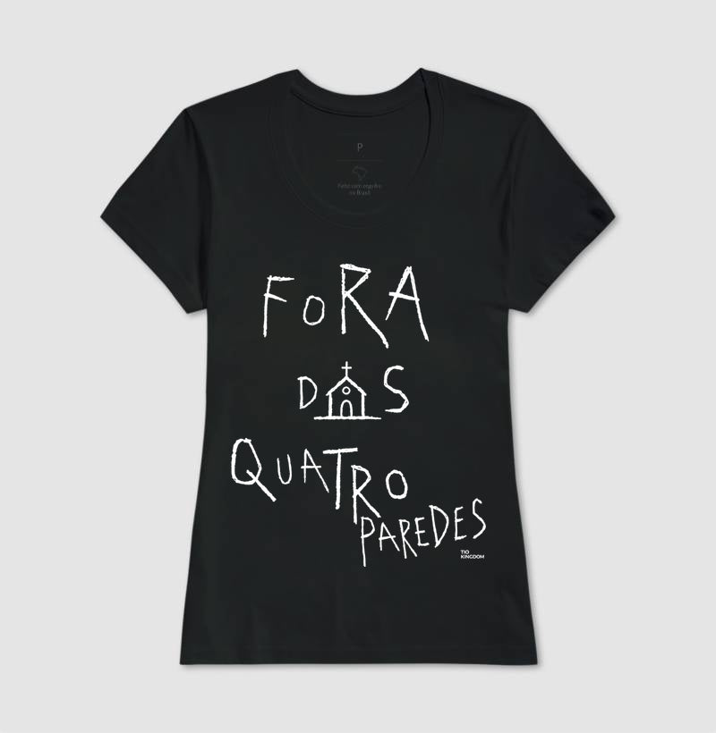 Camiseta Cristã Fora Das 4 Paredes Gospel Streetwear